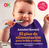 El plan de alimentación para bebés y niños