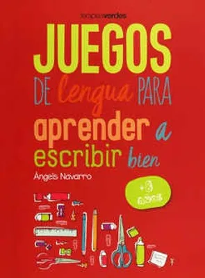 Juegos de lengua para aprender a escribir bien +8 años