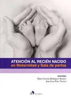 Atención al recién nacido en maternidad y sala de partos