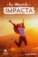 Tu mundo impacta