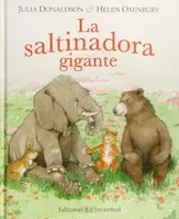 La saltinadora gigante