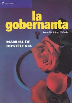 LA GOBERNANTA MANUAL DE HOSTELERIA