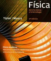 FISICA PARA LA CIENCIA Y LA TECNOLOGIA FISICA MODERNA MEC