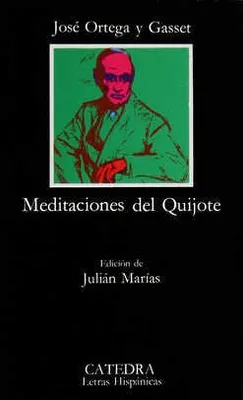 MEDITACIONES DEL QUIJOTE