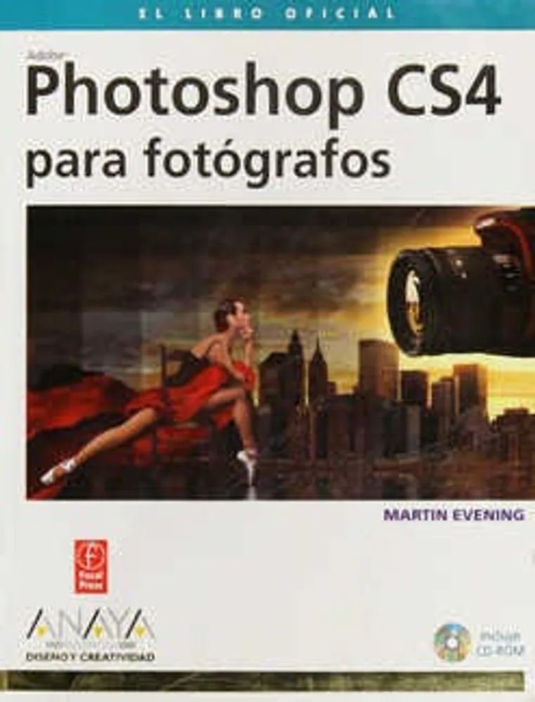 PHOTOSHOP CS4 PARA FOTÓGRAFOS C/CD ROM