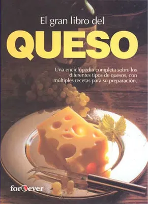 EL GRAN LIBRO DEL QUESO