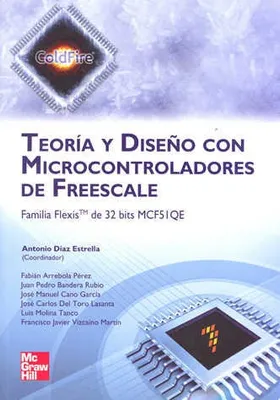TEORIA Y DISEÑO CON MICROCONTROLADORES DE FREESCALE