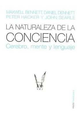 La naturaleza de la conciencia