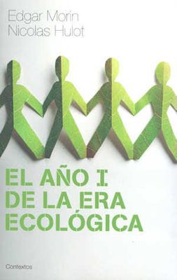 El año I de la era ecológica