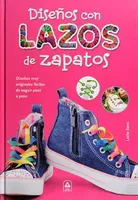 Diseños con lazos de zapatos