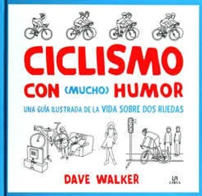 Ciclismo con (mucho) humor