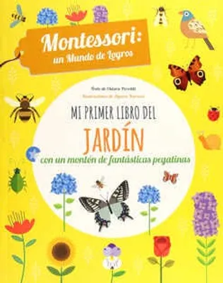 Mi primer libro del Jardín con un montón de fantásticas pegatinas