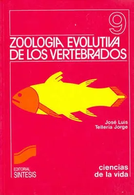 Zoología evolutiva de los vertebrados