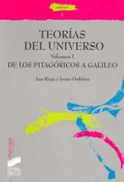 TEORIAS DEL UNIVERSO 1 DE LOS PITAGORICOS A GALILEO