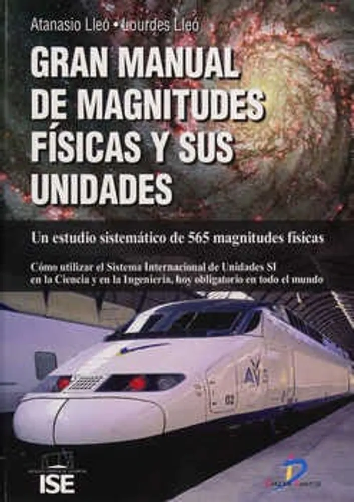 Gran manual de magnitudes físicas y sus unidades