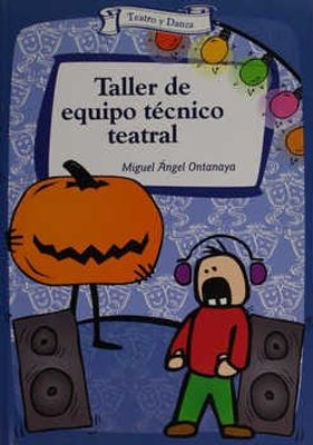 Taller de equipo técnico teatral