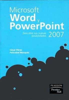 MANUAL DE APRENDIZAJE WORD Y POWER POINT 2007