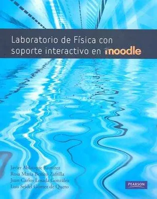 Laboratorio de física con soporte interactivo en Moodle