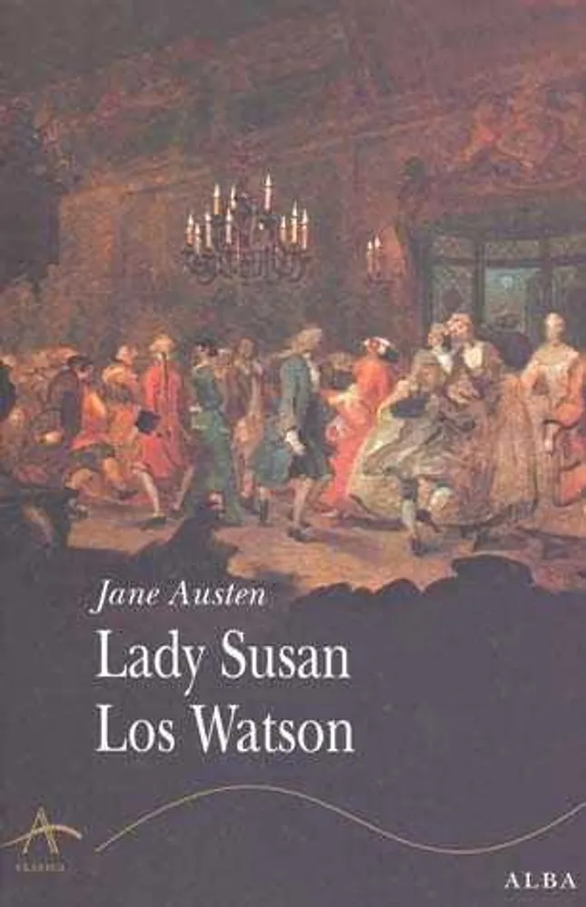 LADY SUSAN LOS WATSON