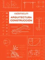 Vademecum de arquitectura y construcción