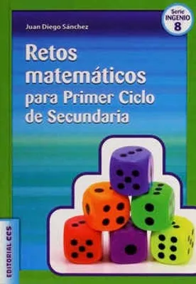 Retos matemáticos para primer ciclo de secundaria