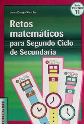 Retos matemáticos para segundo ciclo de secundaria