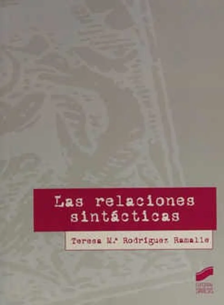 Las relaciones sintácticas