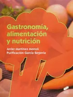 GASTRONOMÍA ALIMENTACIÓN Y NUTRICIÓN