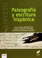 Paleografía y escritura hispánica