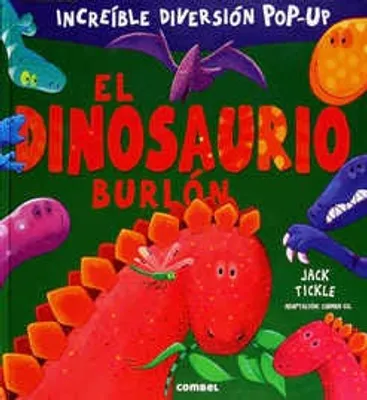 El dinosaurio burlón