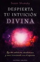 Despierta tu intuición divina