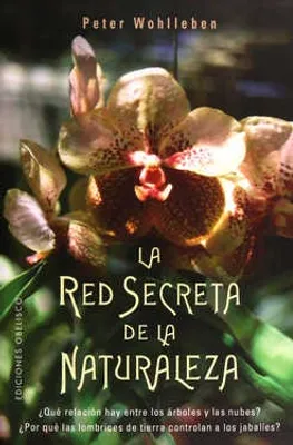 La red secreta de la naturaleza