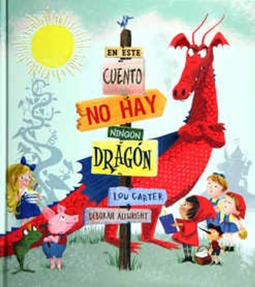 En este cuento no hay ningún dragón