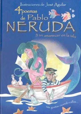 4 poemas de pablo Neruda y un amanecer en la isla