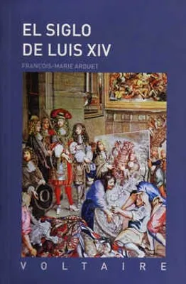El siglo de Luis XIV