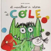 El monstruo de colores va al cole