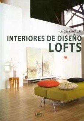 Interiores de diseño. Lofts