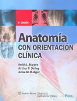 ANATOMIA CON ORIENTACION CLINICA