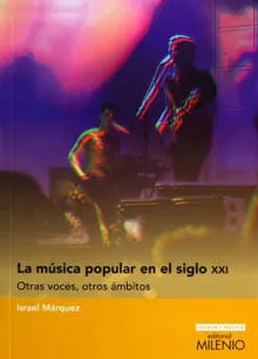 La Música Popular en el Siglo XXI