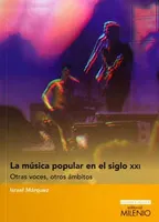 La Música Popular en el Siglo XXI