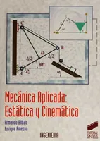 Mecánica aplicada: Estática y cinemática