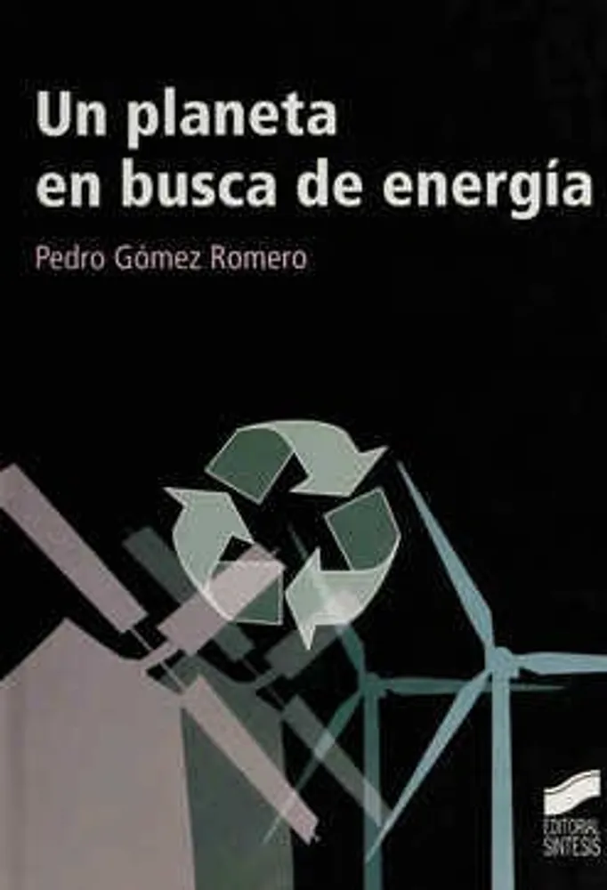 Un planeta en busca de energía