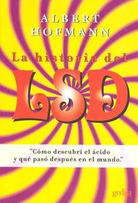 La historia del LSD