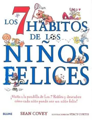 Los 7 hábitos de los niños felices