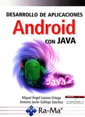 Desarrollo de aplicaciones Android con Java