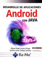 Desarrollo de aplicaciones Android con Java