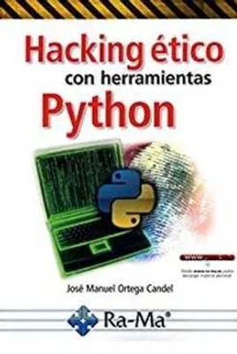 Hacking ético con herramientas Python