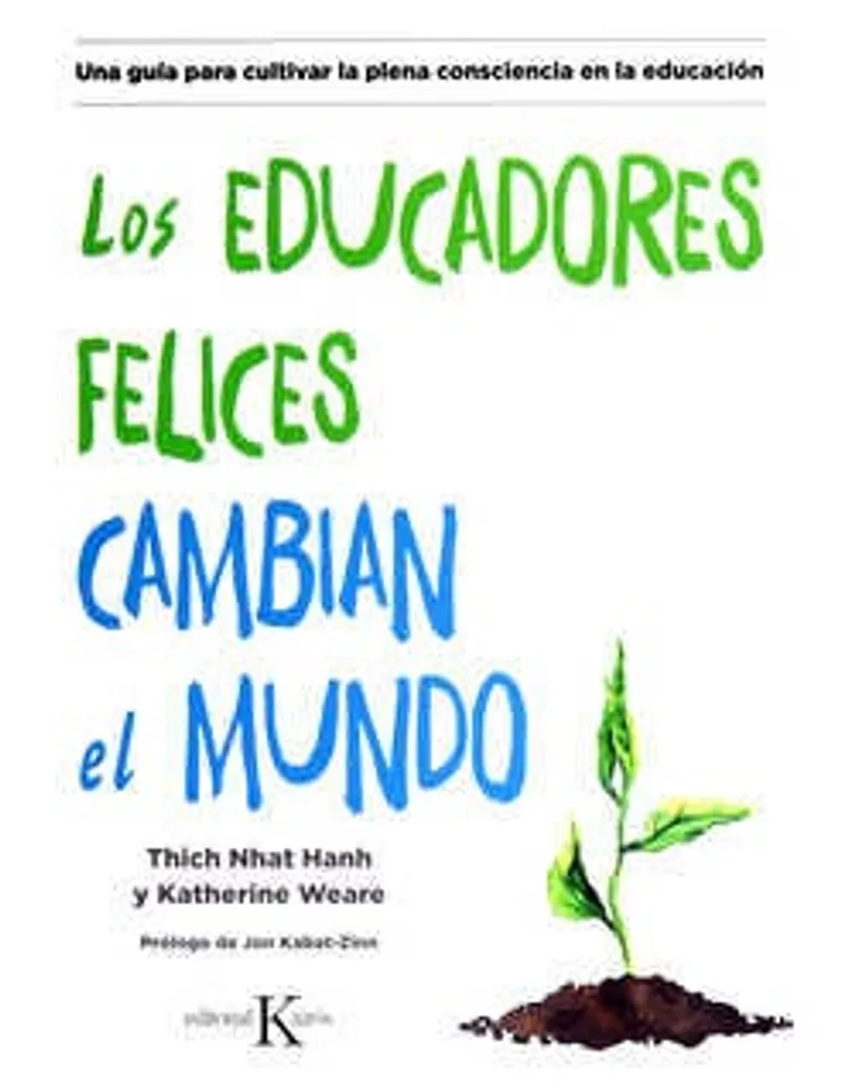 Los educadores felices cambian el mundo