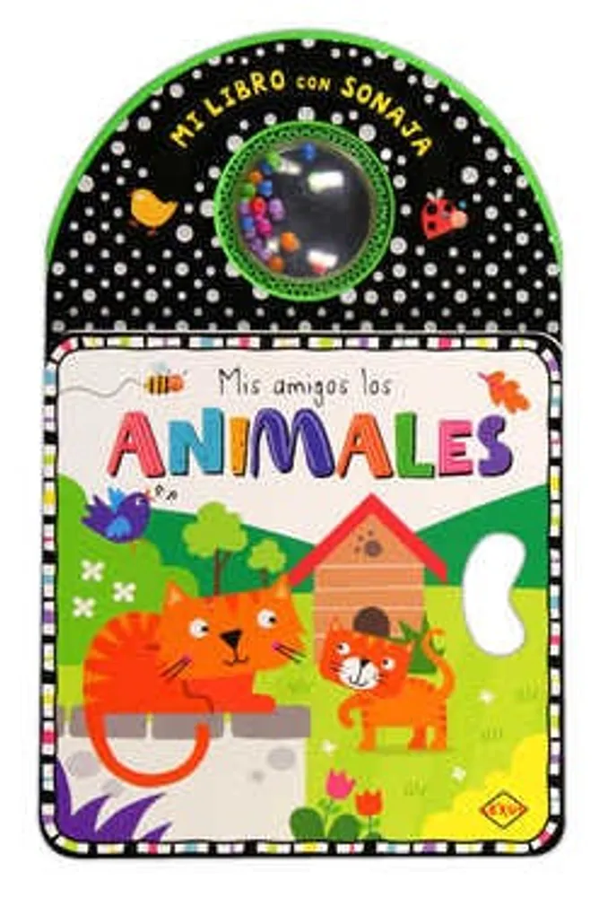 Mi libro con sonaja: Mis amigos los animales