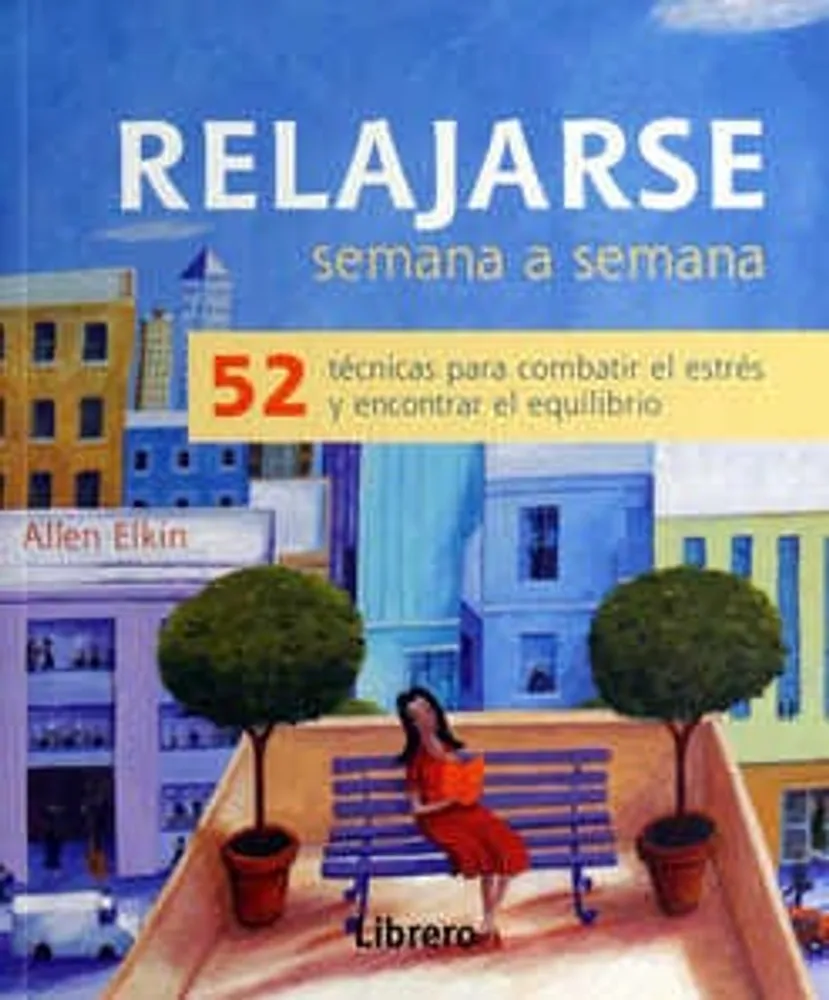 Relajarse semana a semana